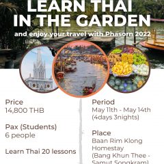 Learn Thai in the garden and enjoy your travel with Phasorn 2022!